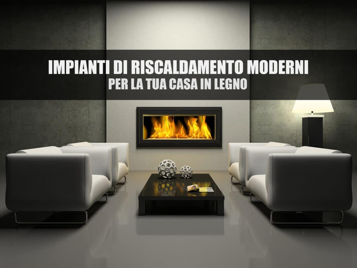 Sistemi di riscaldamento moderni: 4 esempi di efficienza e alta resa ... Riscaldamento in casa