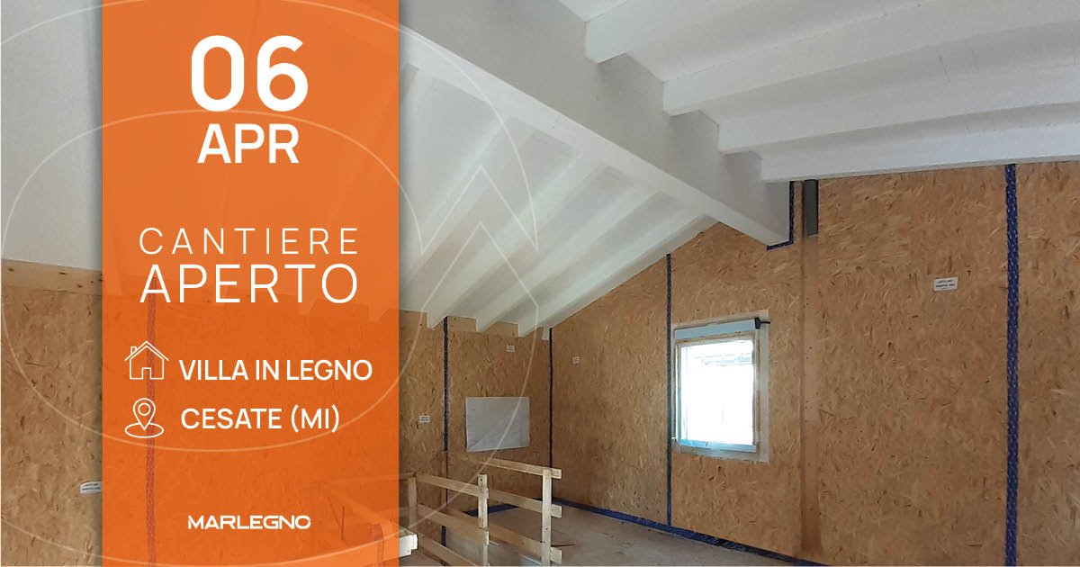 Cantiere Aperto: Villa in legno a Cesate (MI)