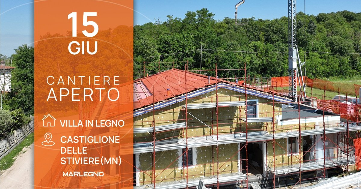 Cantiere Aperto: Ville in legno a Castiglione delle Stiviere (MN)