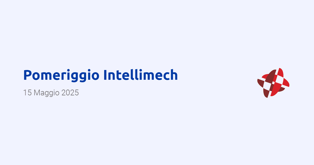 Pomeriggio Intellimech